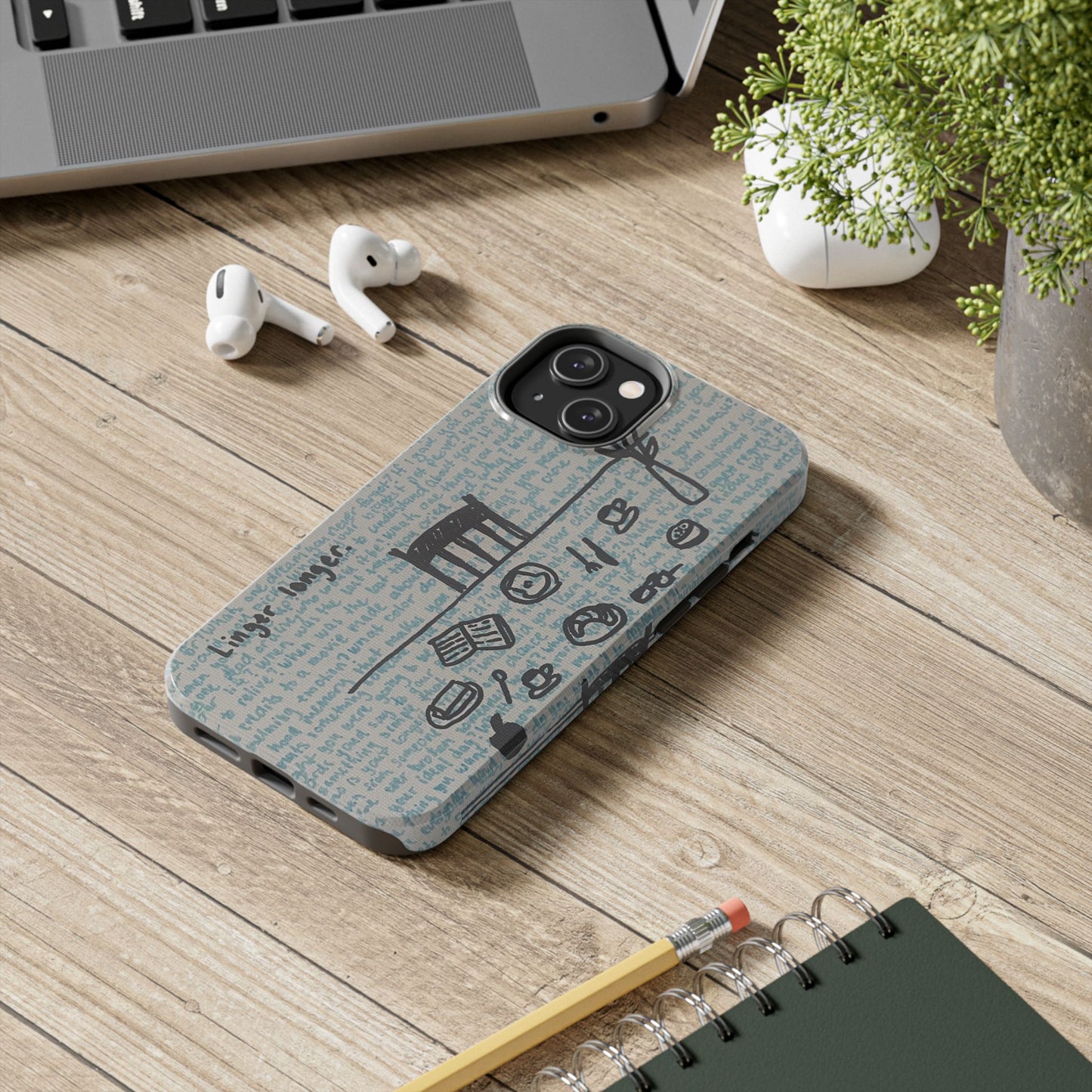 Linger Longer Phone Case